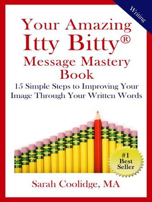 cover image of Your Amazing Itty Bitty Message Mastery Book